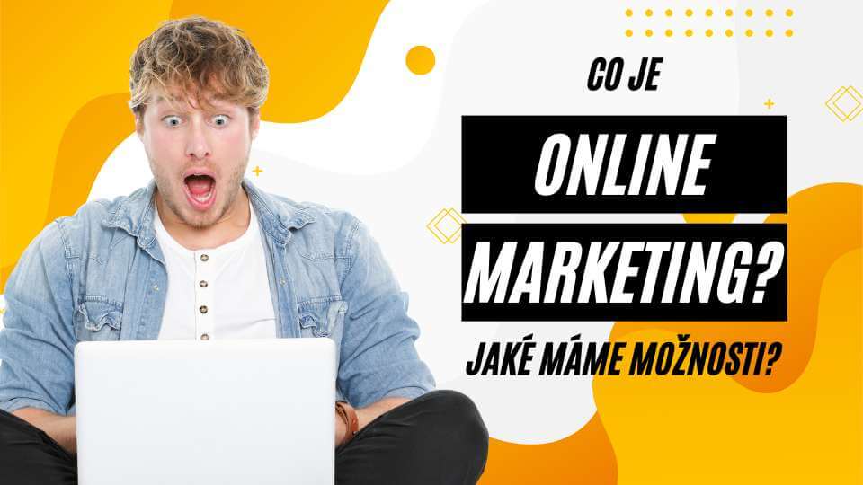 co je online marketing
